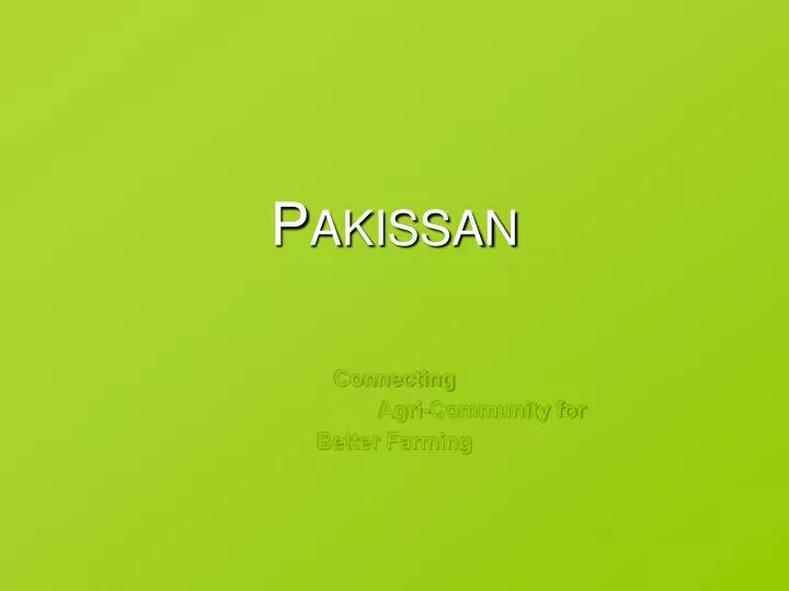 p akissan connecting agri community for better farming