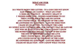 SO I WROTE DOWN THIS LETTER - TO A GOD I DID NOT KNOW SAID WHERE AM I GOING? - WHAT AM I FOR?