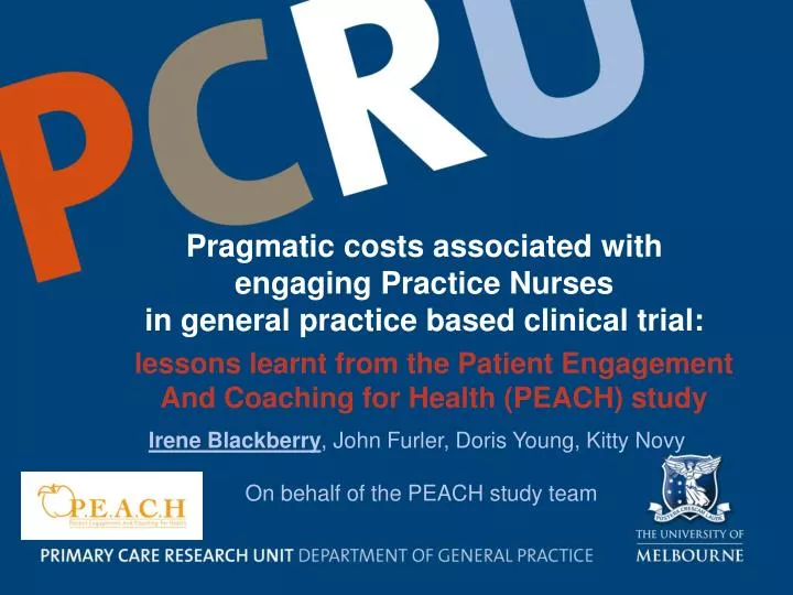 pragmatic costs associated with engaging practice nurses in general practice based clinical trial