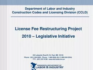Department of Labor and Industry Construction Codes and Licensing Division (CCLD)