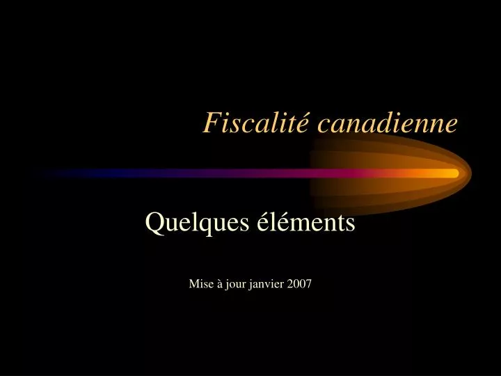 fiscalit canadienne