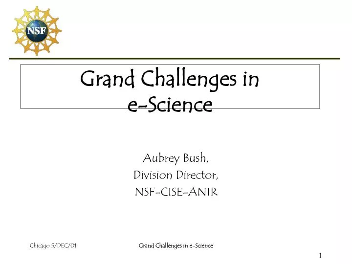 grand challenges in e science