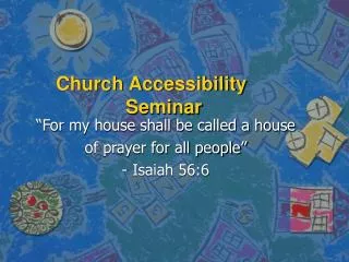 Church Accessibility 			Seminar