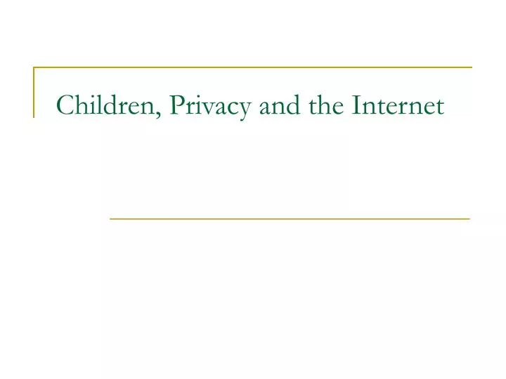 children privacy and the internet