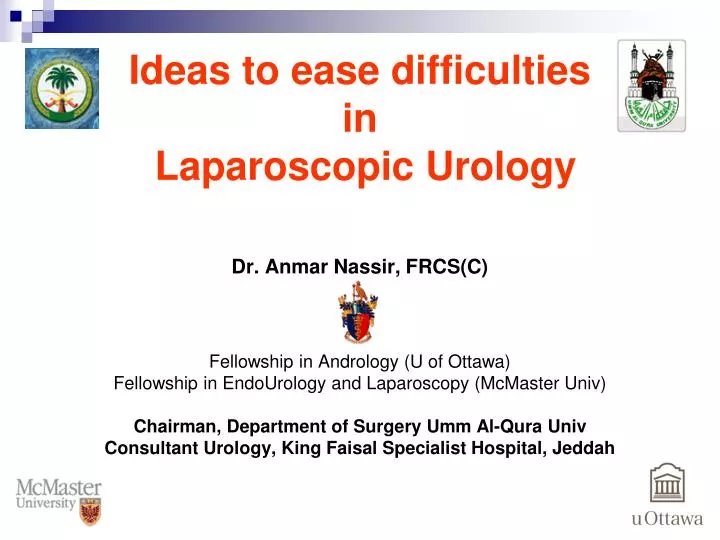 ideas to ease difficulties in laparoscopic urology