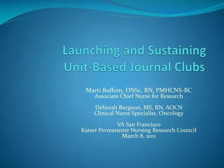 launching and sustaining unit based journal clubs