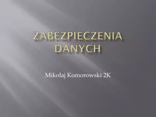 zabezpieczenia danych
