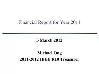 Financial Report for Year 2011