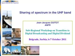 Sharing of spectrum in the UHF band