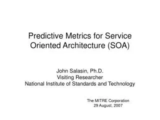 Predictive Metrics for Service Oriented Architecture (SOA)