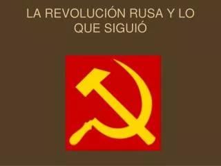 la revoluci n rusa y lo que sigui