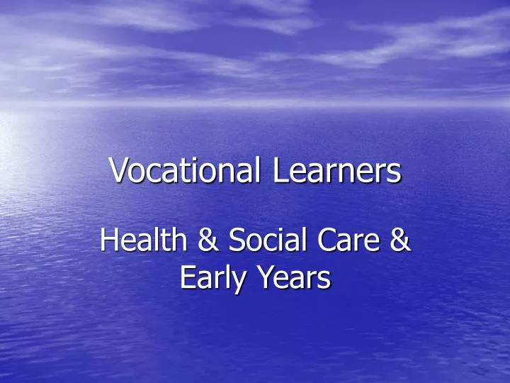 vocational learners