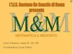 L'I.I.S. Gaetano De Sanctis di Roma presenta - slide 1