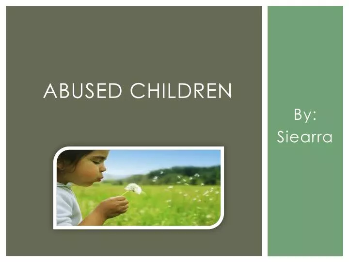 abused children