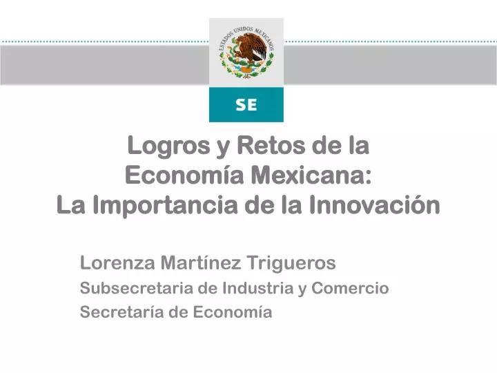 logros y retos de la econom a mexicana la importancia de la innovaci n