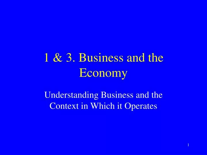 1 3 business and the economy
