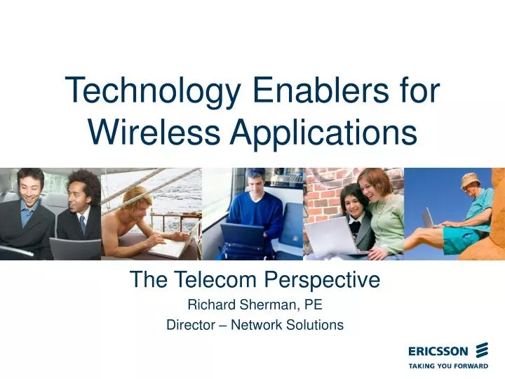 technology enablers for wireless applications