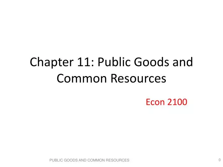 chapter 11 public goods and common resources