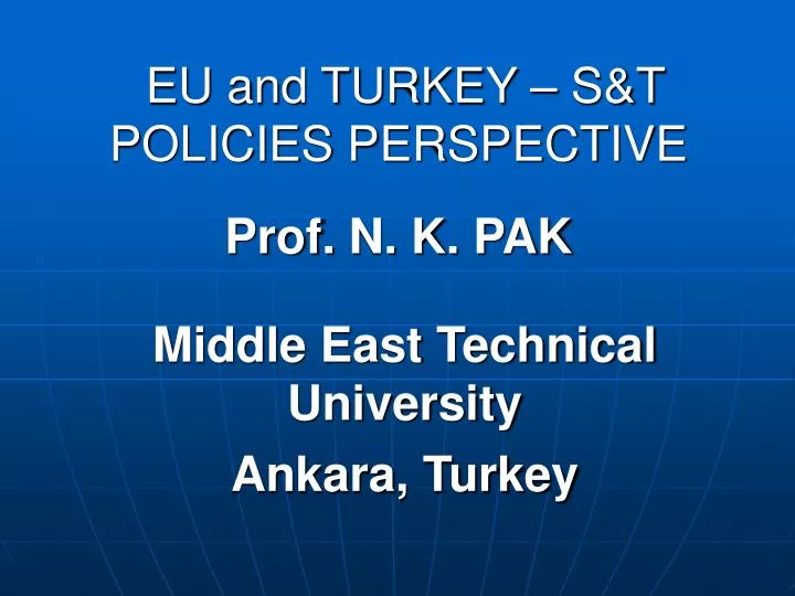 eu and turkey s t policies perspective