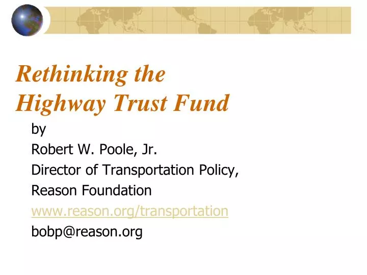 rethinking the highway trust fund