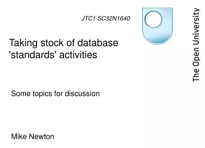 taking stock of database standards activities