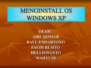 menginstall os windows xp