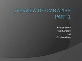 Overview of OMB A-133 Part 1