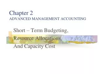 chapter 2 advanced management accounting