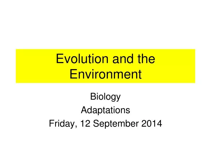 evolution and the environment