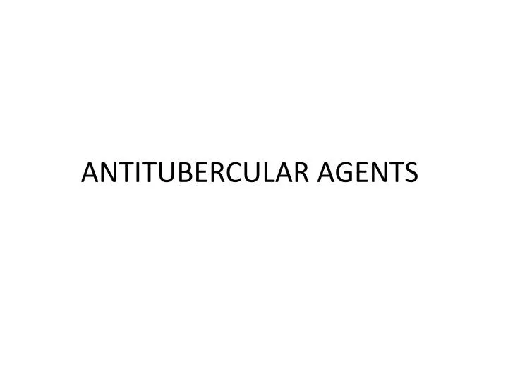 antitubercular agents