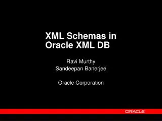 XML Schemas in Oracle XML DB