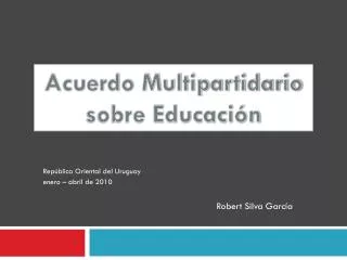 acuerdo multipartidario sobre educaci n