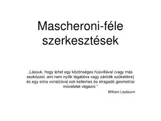 mascheroni f le szerkeszt sek