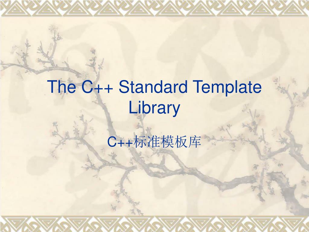 PPT The C++ Standard Template Library PowerPoint Presentation, free