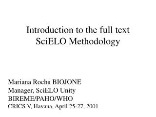 Introduction to the full text SciELO Methodology