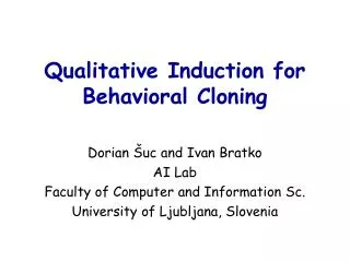 qualitative induction for behavioral cloning