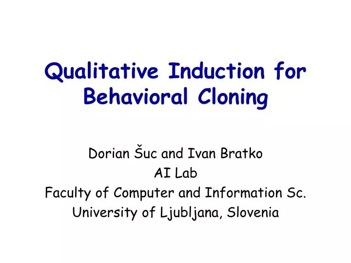 qualitative induction for behavioral cloning