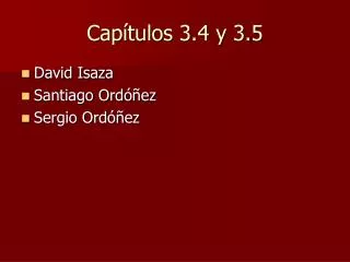 cap tulos 3 4 y 3 5
