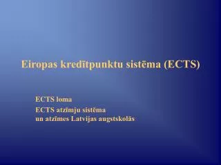 eiropas kred tpunktu sist ma ects