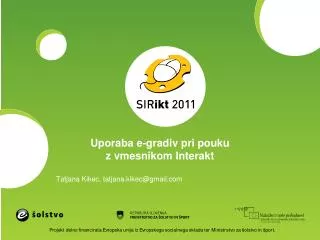 uporaba e gradiv pri pouku z vmesnikom interakt