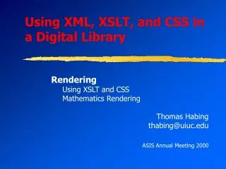 Using XML, XSLT, and CSS in a Digital Library