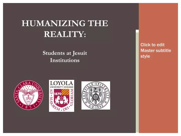 humanizing the reality students at jesuit institutions