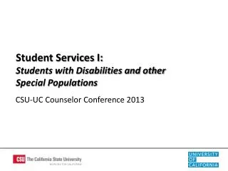 CSU-UC Counselor Conference 2013