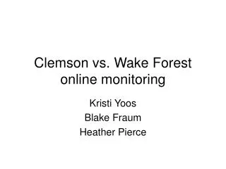 Clemson vs. Wake Forest online monitoring