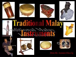 Traditional Malay Instruments