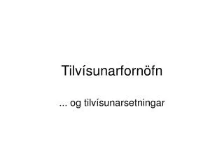 tilv sunarforn fn