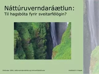 Náttúruverndaráætlun: Til hagsbóta fyrir sveitarfélögin?