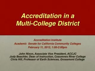 Accreditation in a Multi-College District