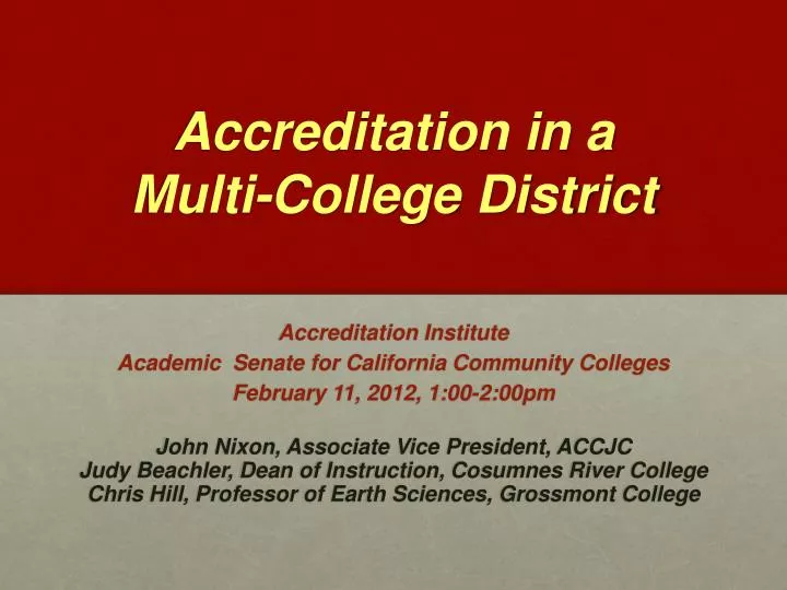accreditation in a multi college district