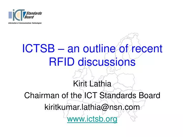 ictsb an outline of recent rfid discussions